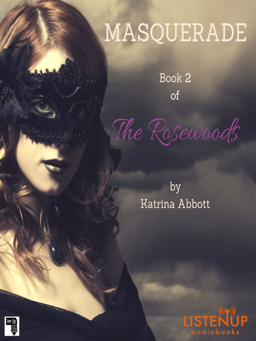 Title details for Masquerade by Katrina Abbott - Available